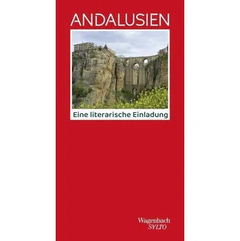 Literární cestopis Andalusien - Bosshard, Marco Thomas