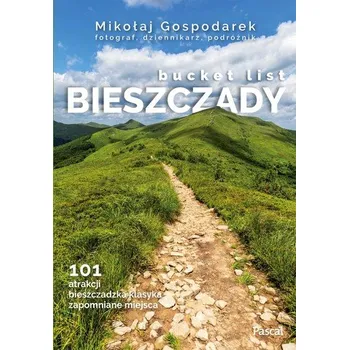 Bucket list Bieszczady - MIKOŁAJ GOSPODAREK