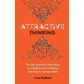 Attractive Thinking - Radford, Chris