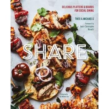 Share: Delicious Sharing Boards for Social Dining - Michaels, Theo