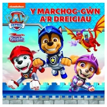 První čtění Marchog-Gwn a'r Dreigiau, Y - Paw Patrol