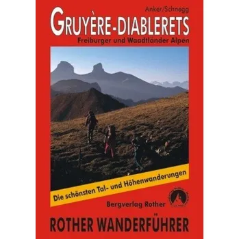 Rother Wanderführer Gruyere-Diablerets - Anker, Daniel