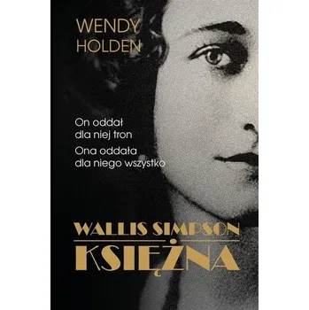 Kniha Wallis Simpson. Księżna - Wendy Holden