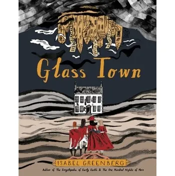 Komiks pro dospělé Glass Town - Greenberg, Isabel