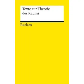 Texte zur Theorie des Raums - Günzel, Stephan
