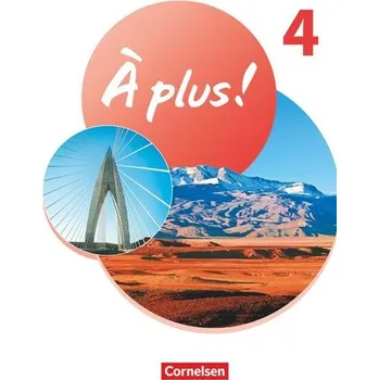 Cizí jazyk À plus ! 1. und 2. Fremdsprache. Band 4 - Schülerbuch mit Audios und Videos