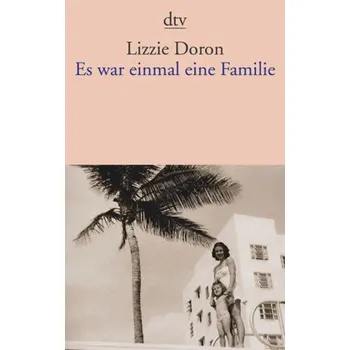 Es war einmal eine Familie - Doron, Lizzie