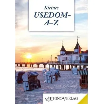 Cestování Kleines Usedom-A-Z - Gebhardt, Lutz