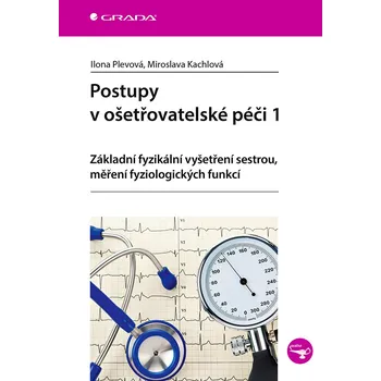 Postupy v ošetřovatelské péči 1