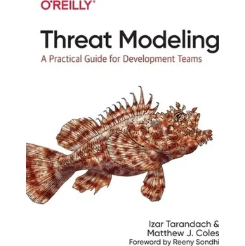 Technika Threat Modeling - Tarandach, Izar; Coles, Matthew J.