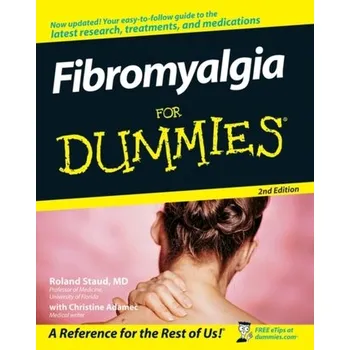 Fibromyalgia For Dummies - Staud, Roland; Adamec, Christine