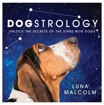 Cestování Dogstrology - Malcolm, Luna