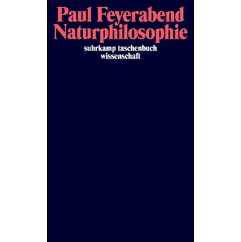 Naturphilosophie - Feyerabend, Paul