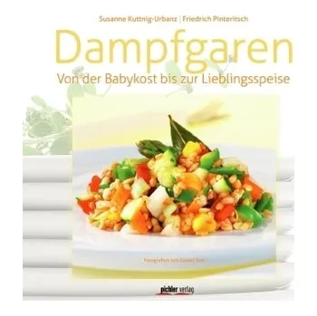 Dampfgaren - Pinteritsch, Friedrich