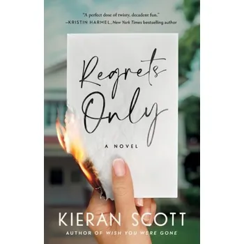 Populárně naučná literatura pro dospělé Regrets Only - Scott, Kieran