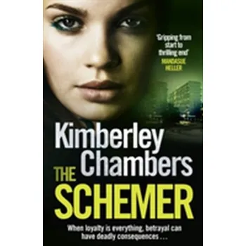 The Schemer - Chambers Kimberley