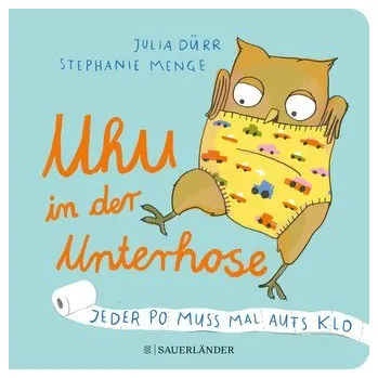 První čtění Uhu in der Unterhose - Menge, Stephanie