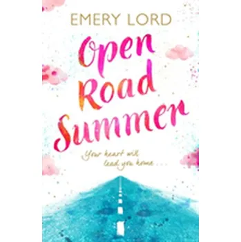 Open Road Summer - Lord Emery