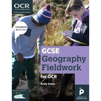 GCSE Geography Fieldwork for OCR - Owen, Andy