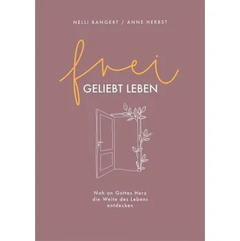 Osobní rozvoj frei.geliebt leben - Bangert, Nelli