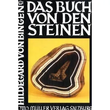 Das Buch von den Steinen - Hildegard von Bingen