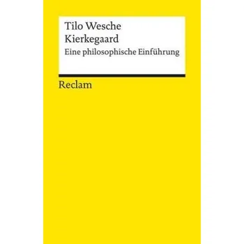 Kierkegaard - Wesche, Tilo