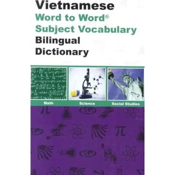 English-Vietnamese & Vietnamese-English Word-to-Word Dictionary