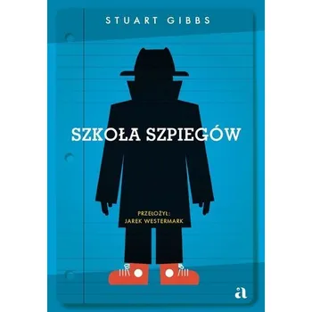 Szkoła szpiegów - Gibbs, Stuart