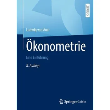 Ökonometrie - Auer, Ludwig von [DE] (2023, Brožovaná, Springer-Verlag GmbH)