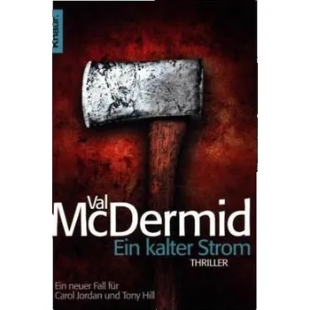 Ein kalter Strom - Val McDermid