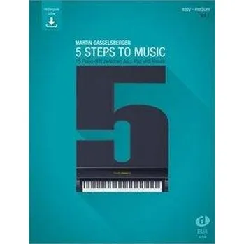 5 Steps to Music (Vol. 1) - Gasselsberger, Martin