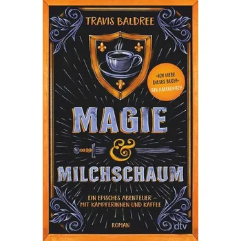 Magie und Milchschaum - Baldree Travis