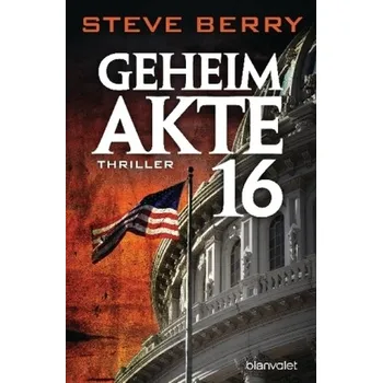 Geheimakte 16 - Berry, Steve