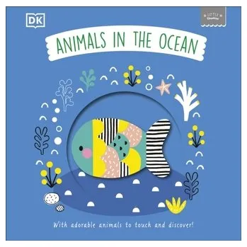 Příroda Little Chunkies: Animals in the Ocean - DK