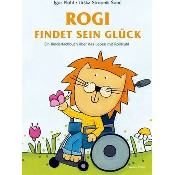 Příroda Rogi findet sein Glück - Plohl, Igor