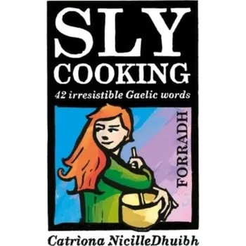 Sly Cooking - Forradh - Black, Catriona