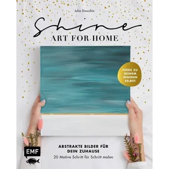 Encyklopedie Shine - Art for Home - Siwuchin, Julia