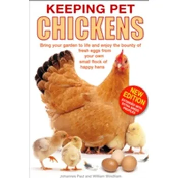 Keeping Pet Chickens - Johannes Paul I.