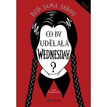 Kniha Co by udělala Wednesday? - Sarah Thompson (E-Kniha)