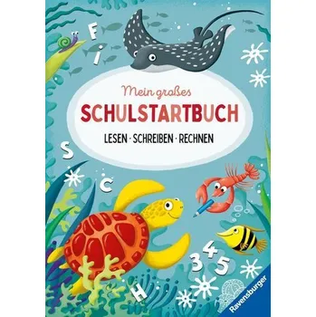 První čtění Mein großes Schulstartbuch: Lesen Schreiben Rechnen - Jebautzke, Kirstin