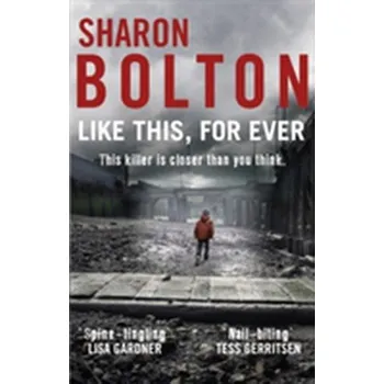 Like This, For Ever - Bolton Sharon