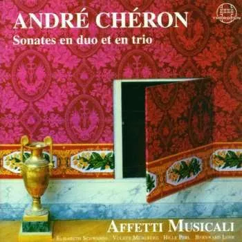 Zahraniční hudba CD André Chéron: Sonates En Duo Et En Trio 1998