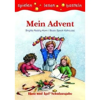 Cizí jazyk Mein Advent, Schulausgabe - Reddig-Korn, Birgitta