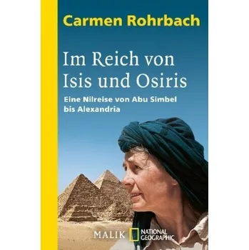 Literární cestopis Im Reich von Isis und Osiris - Carmen Rohrbach