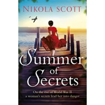 Summer of Secrets - Scott, Nikola