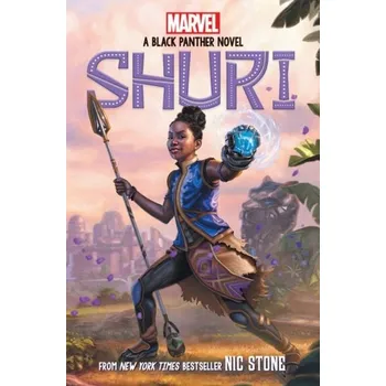 Učebnice Shuri: A Black Panther Novel (Marvel) - Stone, Nic