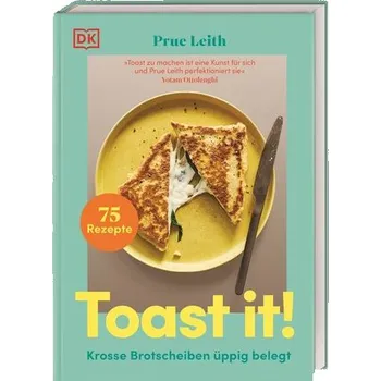 Toast it! - Leith, Prue