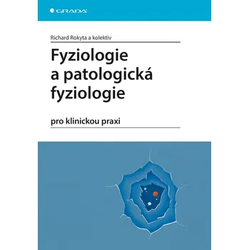Fyziologie a patologická fyziologie