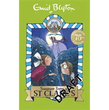 Summer Term at St Clare's - Enid Blyton