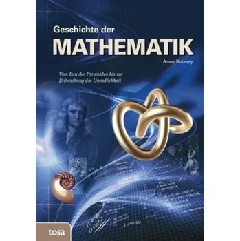 Přírodní věda Geschichte der Mathematik - Anne Rooney
